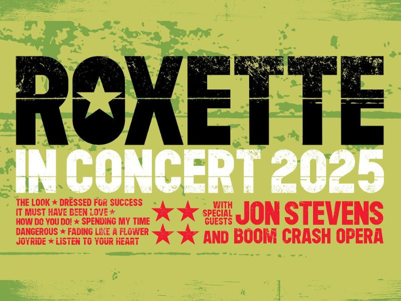 Roxette In Concert 2025
