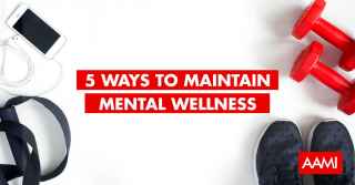5 ways to maintain mental wellness