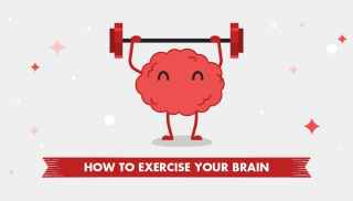How to exercise your brain